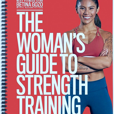 Amazon.com: The Woman's Guide to Strength Training from Women's Health-  Featuring Weight Training Workouts to Help You Get Toned, Burn Body Fat,  Increase Longevity, and Pursue a Healthy Lifestyle! : Betina Gozo,